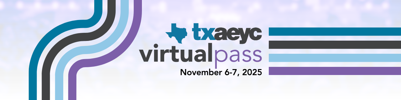 TXAEYC Virtual Pass banner